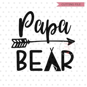 Papa ours SVG, Papa svg, dxf et png téléchargement instantané, ours SVG pour Cricut et Silhouette, svg famille ours, papa ours Fichier SVG