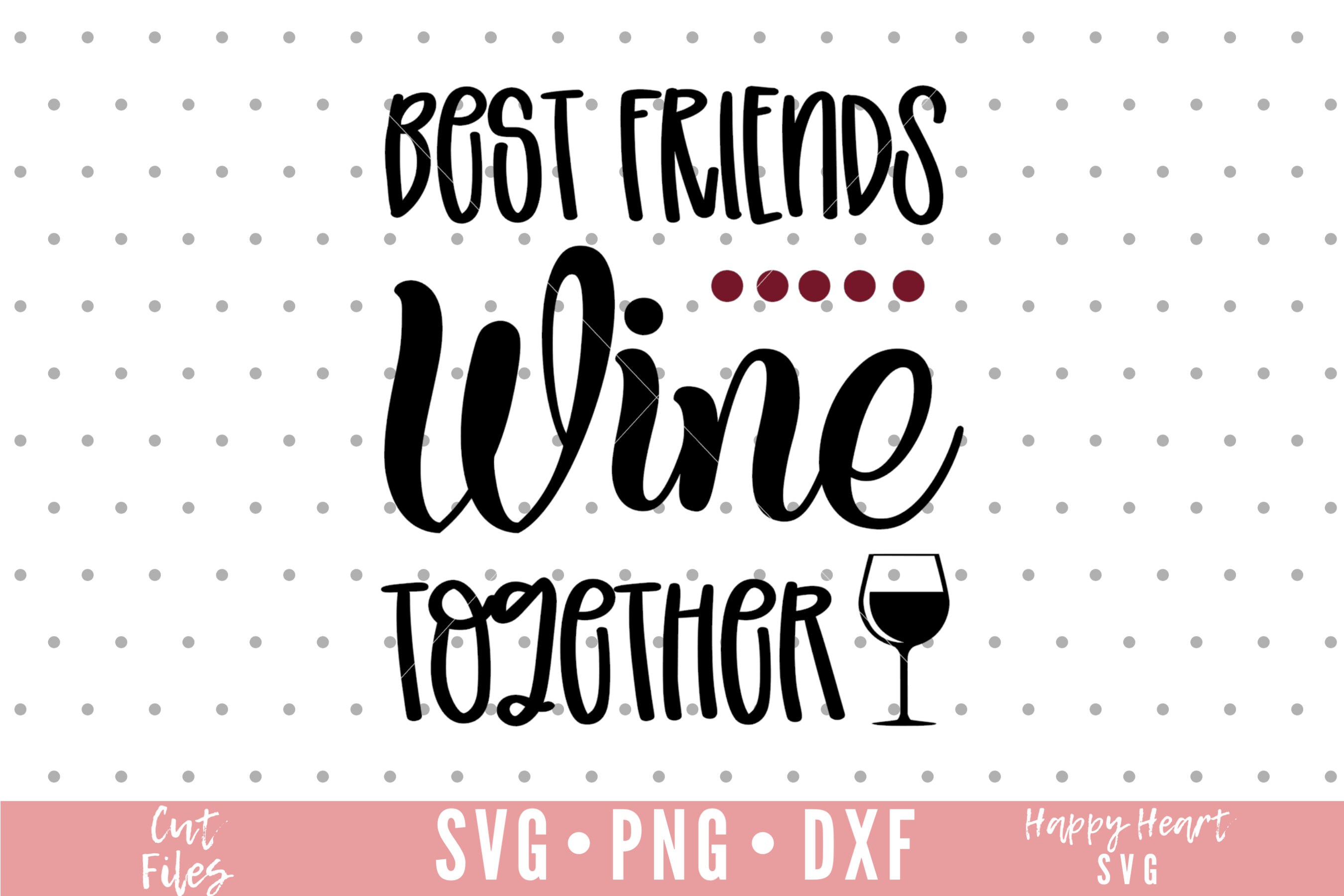 Beste Freunde Wein zusammen Svg Wein Zitat Svg Wein Svg Etsy
