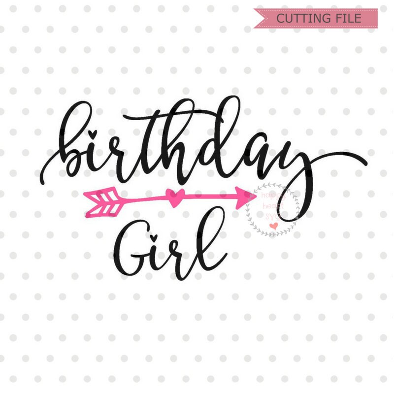 Birthday Girl SVG Birthday Svg Dxf and Png Instant Download Etsy