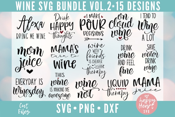 Download Wine Quote Bundle Wine Bundle Wine Lover Quotes Svg Dxf Etsy