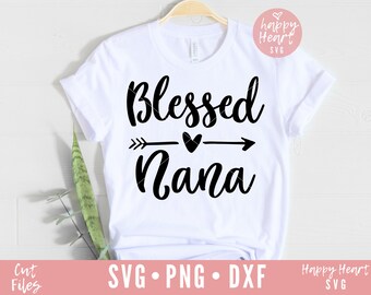 Blessed Nana SVG, Grandma Design (Digital Download)