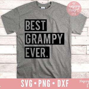 Best Grampy Ever SVG, Grampy svg, Grandpa svg, dxf, png instant download, Grampy Saying svg, Fathers Day svg, Grampy Quote svg, Grampy svg