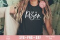 He Is Risen svg, Easter svg, Faith svg, Bible Verse svg, Christian svg, Easter Shirt SVG, Scripture svg, dxf,png instant download, Jesus svg