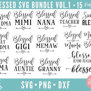 Gesegnet esVG, Christian Bundle, Mama Leben Bundle, Oma Zitat Svg, Dxf, Png sofortigen Download, gesegnet Mama SVG, Christian Svg, Oma Svg
