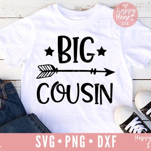 Big Cousin svg, Cousin Crew SVG, Cousin svg, dxf e png download instantâneo, Cousin Squad SVG, Cousin Tribe, Promovido a Big Cousin svg