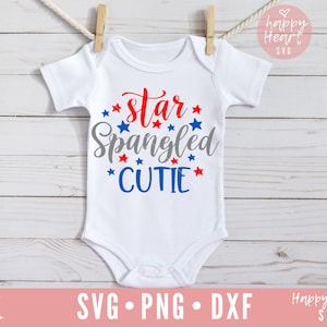 Star Spangled Cutie SVG, Patriotic svg, dxf and png instant download, Star Spangled SVG, 4th of July svg, All American Girl svg