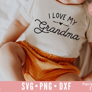 Ich liebe meine Oma SVG, Ain't keine Oma Svg, Oma Svg, Dxf, Png sofortiger Download, Baby SVG, Kinder Svg, Neugeborene Svg, Oma Zitat Svg