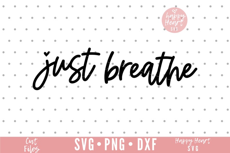 Op de afbeelding: Zwart-witte tekstafbeelding die "just breathe" in een handschrift stijl leest.