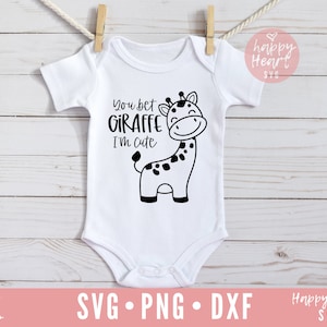 Vous pariez girafe que je suis mignon SVG, svg bébé drôle, bébé girafe svg, svg nouveau-né, dxf, png téléchargement immédiat, svg citation nouveau-né, svg pour tout-petits, SVG