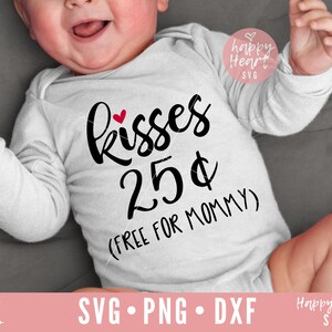 Kussen 25 cent svg, Valentijnsdag svg, dxf, png instant download, Valentine SVG, Kiss SVG, Kids Valentine svg, xoxo svg, Kisses svg, Baby