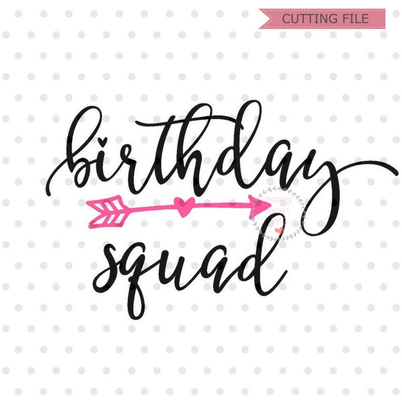 Download Birthday Squad SVG Birthday svg dxf and png Girl's | Etsy