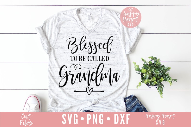 Download Blessed To Be Called Grandma Svg Blessed Grandma svg ...