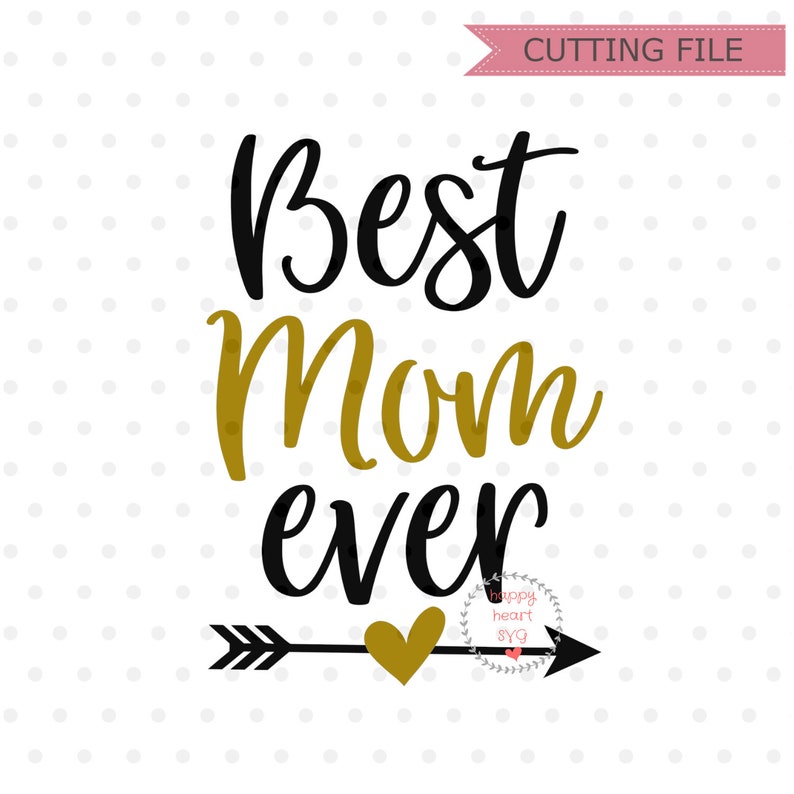 Download Best Mom Ever SVG Mother's day svg Blessed Mama svg dxf | Etsy