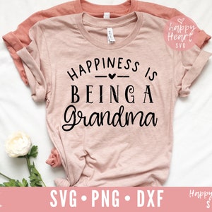 La felicità è essere una nonna svg, nonna SVG, beata nonna svg, nonna dicendo SVG, dxf,png download istantaneo, nonna Citazione svg, nonna