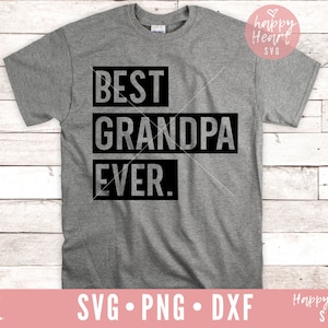 Beste Opa Ever SVG, Opa Svg, Dxf, Png sofortiger Download, Großeltern SVG, Opa sagen Svg, Vatertag Svg, Opa Svg, Opa Svg, Opa