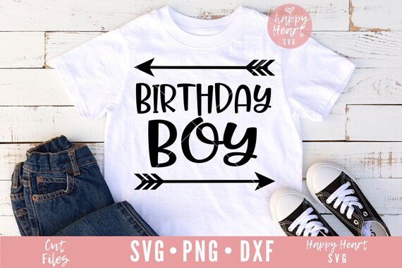 Download Birthday Boy Svg Birthday Svg Boy Birthday Svg Dxf And Png Etsy