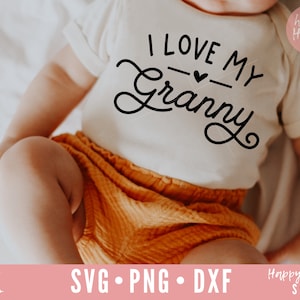 Eu amo minha avó SVG, não há avó svg, vovó svg, vovó svg, dxf, download instantâneo png, bebê SVG, crianças svg, recém-nascido svg, citação da vovó