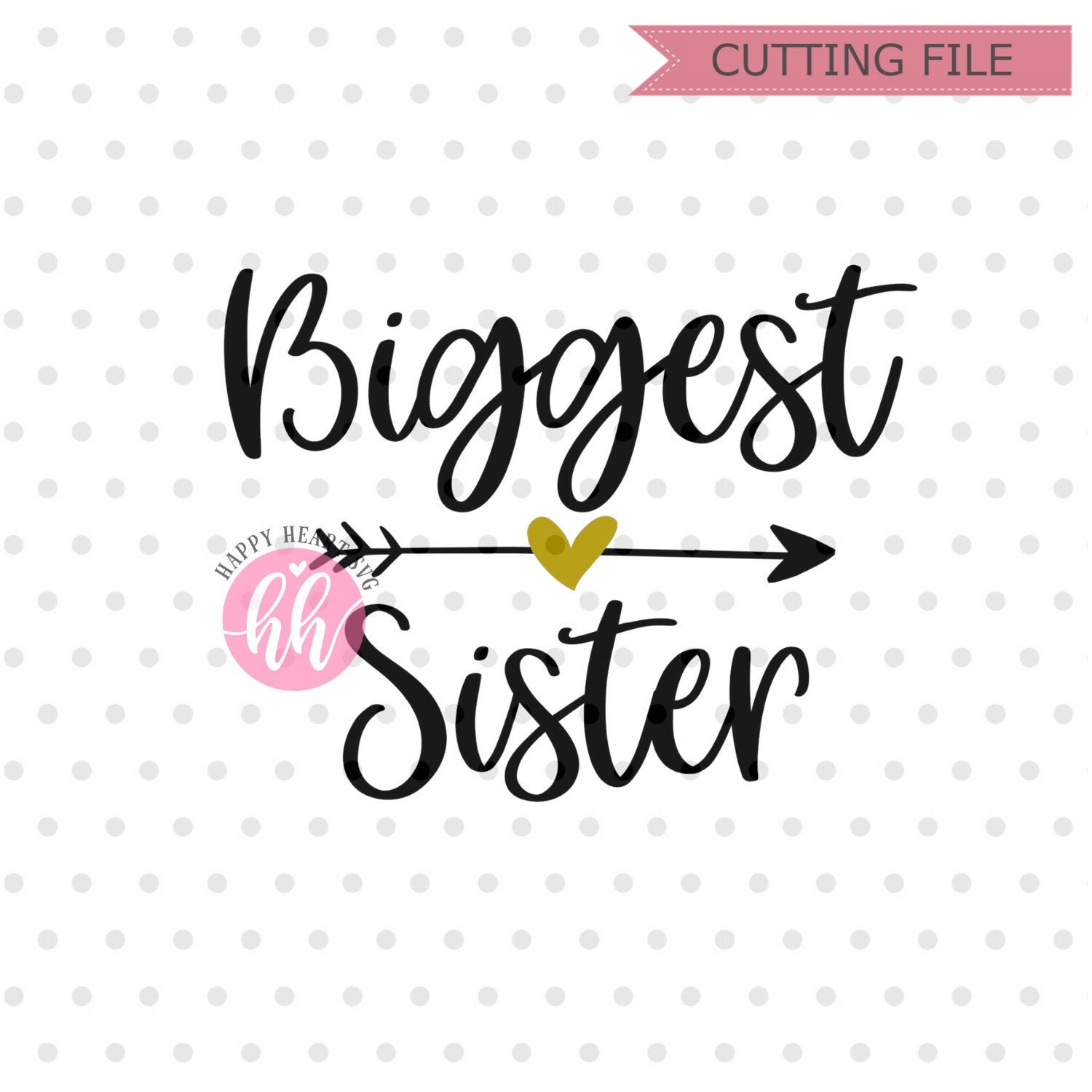 Biggest Sister svg Bigger Sister svg Big Sister SVG sister | Etsy