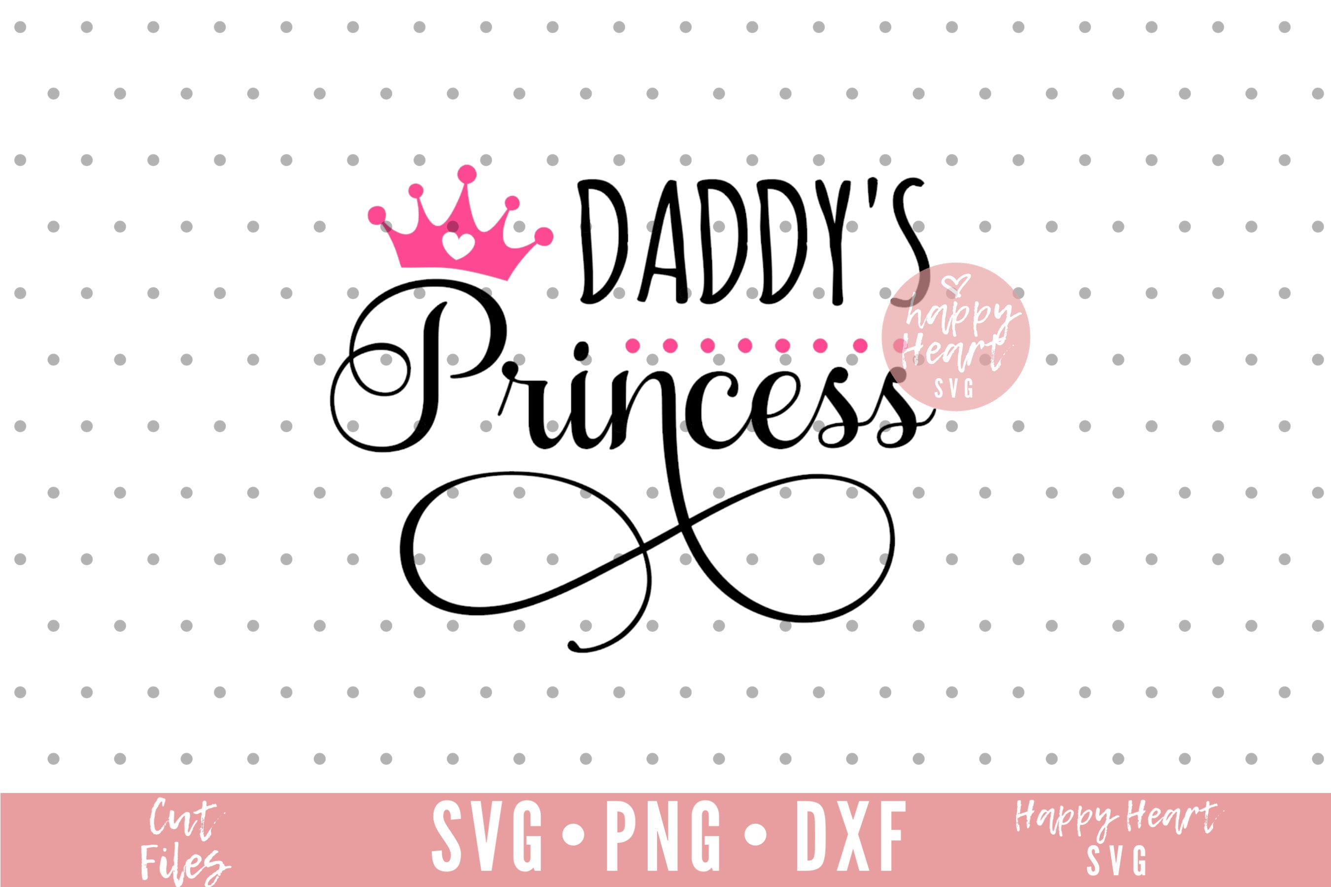 Daddy's Princess Svg, the Princess Has Arrived SVG, Baby Svg, Dxf and ...