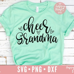 Cheer Grandma svg, Cheer svg, Grandma svg, Cheer Grandma shirt svg, Cheer quote svg, Cheer SVG, Cheerleader svg, dxf, png instant download
