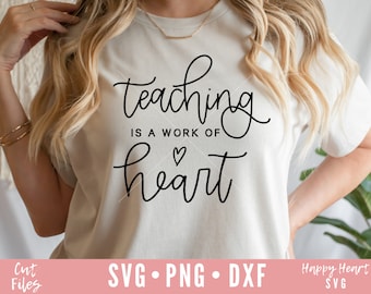 Nauczanie to praca serca SVG, Nauczyciel SVG, Nauczyciel Walenty SVG, dxf, png natychmiastowe pobieranie, Walentynki SVG, Cytat Nauczyciela SVG, Nauczyciel