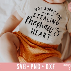 Não sinto muito por roubar o coração de Memaw svg, Memaw svg, dxf, png download instantâneo, Bênção de Memaw SVG, Newborn svg, Grandma svg, Memaw Quote
