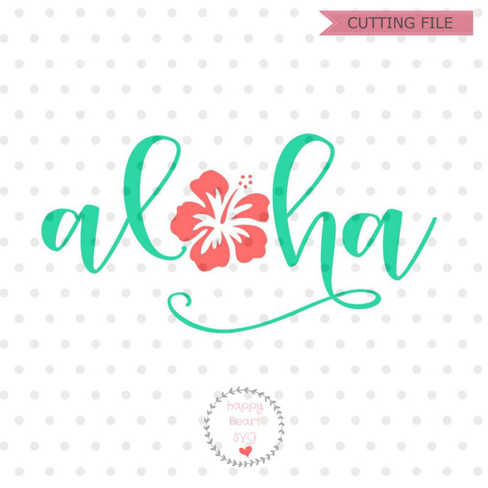 Aloha Hibiscus SVG, Summer Cricut Silhouette Cut File (digital Download ...