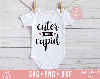 Cuter Than Cupid SVG, Kids Valentine svg, Valentine svg, dxf and png instant download, Valentines Day SVG, Cupid SVG,  Baby Valentine svg