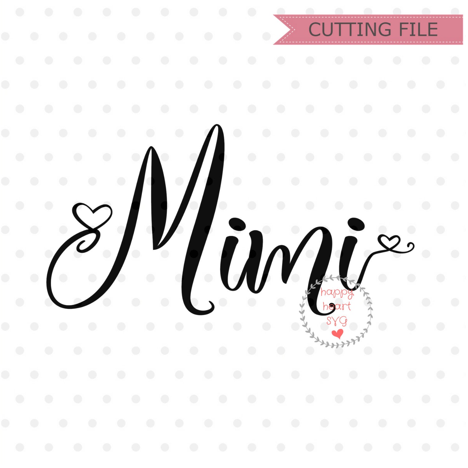 Mimi SVG Blessed Mimi SVG Dxf and Png Instant Download Etsy Israel