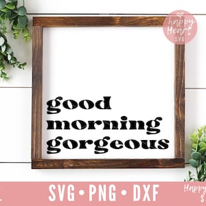 Buenos días Magnífico SVG, Hola hermoso svg, dxf, png descarga instantánea, Inicio Signo SVG, Inicio SVG, Familia svg, Family Sayings svg, Signos