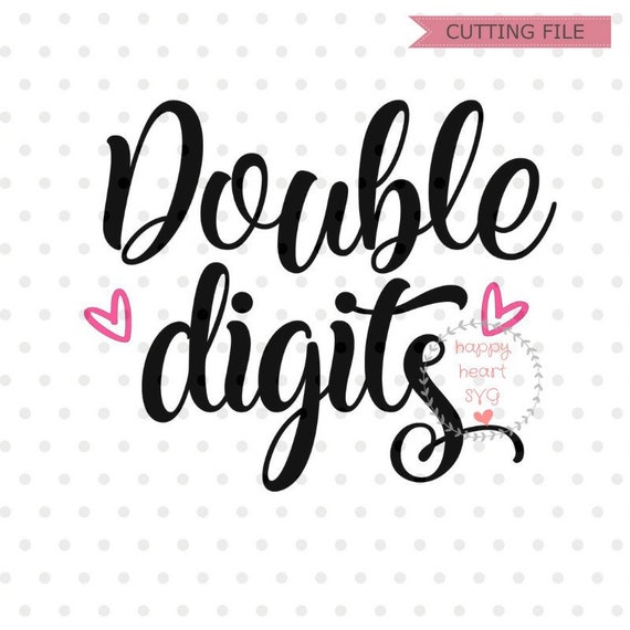 Download Double Digits SVG Birthday Girl svg dxf and png instant | Etsy