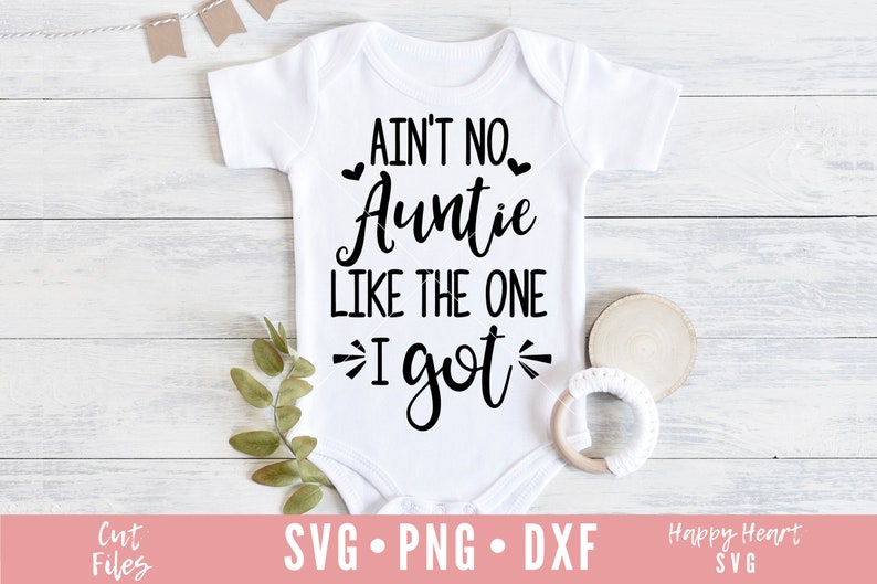 Free Free 265 I Love My Aunt Svg SVG PNG EPS DXF File