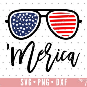 Merica svg, Patriotic Sunglasses svg, Fourth of July SVG, Patriotic svg, dxf, png instant download, 4th of July svg, Stars And Stripes svg