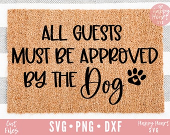 dxf Welcome svg Front door sign SVG Funny Doormat svg Doormat svg Dog Doormat svg png instant download Dog svg Funny Doormat Saying
