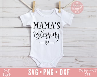 La bendición de mamá svg, Bendita mamá svg, Recién nacido svg, dxf, descarga instantánea png, bebé SVG, oración contestada svg, Nuevo Nacido svg, Mami y Me svg