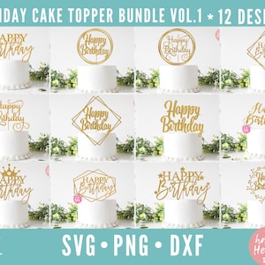 Cake Topper Bundle, Happy Birthday Bundle, Cake Topper svg, Happy Birthday svg, dxfpng téléchargement instantané, Anniversaire svg, Gâteau d’anniversaire Topper