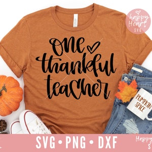 Eine dankbare Lehrer svg, Lehrer svg, Thanksgiving SVG, gesegnete Lehrer svg, dxf und png instant download, Dankbares SVG, Lehrer Zitat svg