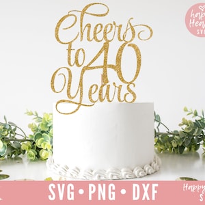 ケーキ トッパー svg、40 周年を祝うケーキ トッパー svg、40 周年記念ケーキ トッパー SVG、誕生日 svg、dxf、png 即時ダウンロード、40 歳の誕生日
