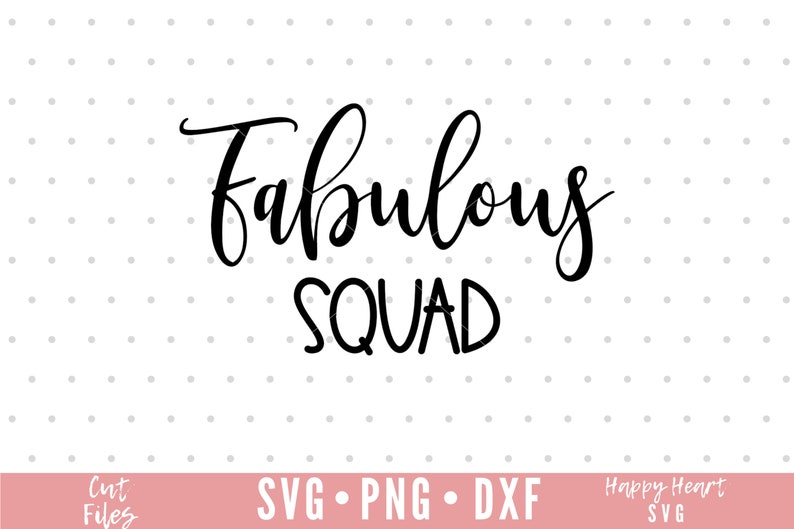 May include: Black and white text graphic design with the words "Fabulous Squad" in a cursive font.