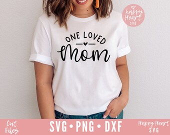 Una Madre Querida svg, Mamá svg, San Valentín svg, Loved svg, dxf y png descarga instantánea, Valentines SVG, Bendita Mamá svg, Mamá Vida svg, Amor svg
