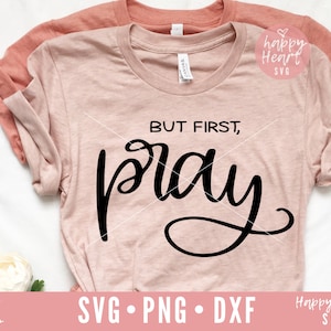 But First Pray svg, Christian SVG, Livin On A Prayer svg, Pray SVG, Faith svg, dxf png instant download, Pray Wait Trust svg, Religious svg