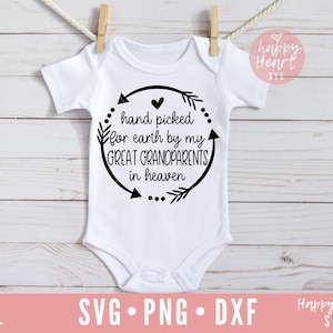 Hand gepflückt für die Erde von meinen großen Großeltern im Himmel SVG, Neugeborene svg, Dxf, Png sofortigen Download, Baby SVG, große Großeltern Svg, Baby