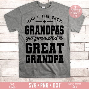 Overgrootvader SVG, gepromoveerd tot overgrootvader SVG, opa SVG, Vaderdag SVG, opa SVG, DXF, PNG Instant Download, overgrootvader citaat