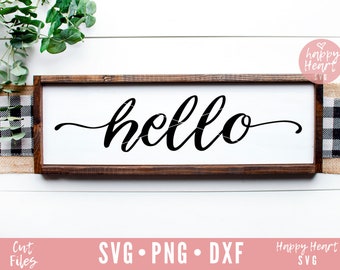 Hello SVG, Welcome svg, dxf, png instant download, Front door sign SVG, Greeting SVG, sign svg, home decor svg, Sign Making svg, Hello Sign