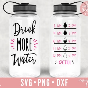 Drink More Water SVG, Water bottle svg, dxf instant download, water tracker SVG, Water bottle tracker SVG, Fitness svg, Gym Life svg