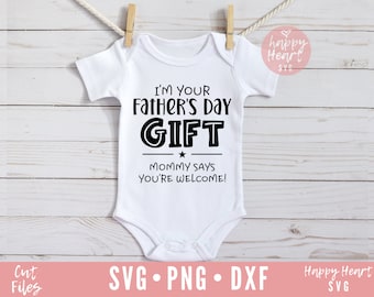Soy el regalo del Día del Padre SVG, Día del Padre svg, Divertido Dada SVG, Papá svg, Papá Vida svg, dxf, png descarga instantánea, Bebé svg, Niños SVG, Papá
