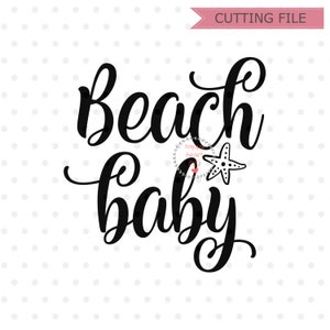 Plage bébé SVG, SVG de plage Babe, plage s’il vous plaît SVG, SVG de l’été, DXF et png Téléchargement instantané, plage SVG, Hello Summer SVG, SVG d’été pour enfants