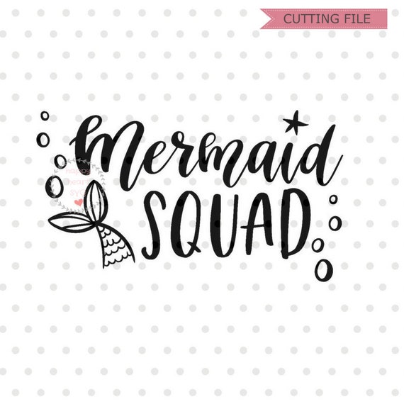 Free Free Mermaid Squad Svg 857 SVG PNG EPS DXF File