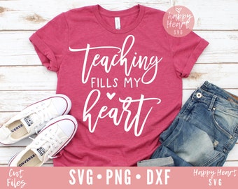 L'insegnamento riempie il mio cuore SVG, Insegnante svg, Insegnante Valentine svg, dxf,png download istantaneo, Valentine svg, Teacher Quote svg, Teacher Saying