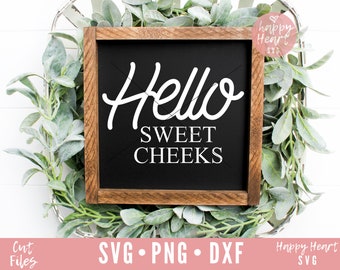 Hello Sweet Cheeks SVG, Zabawna łazienka SVG, Łazienka SVG, dxf, png natychmiastowe pobieranie, Powiedzenie łazienki SVG, Humor łazienki SVG, Ładny tyłek SVG